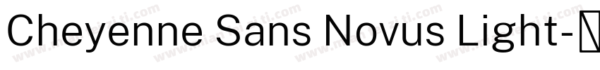 Cheyenne Sans Novus Light字体转换